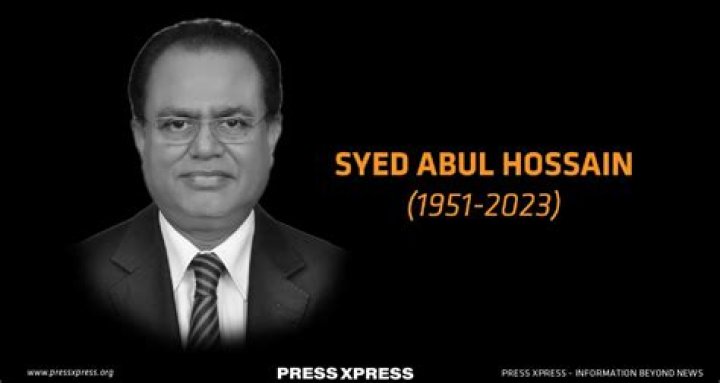 Syed Abul Hossain Biography, Age, Height, Wife, Net Worth, Family